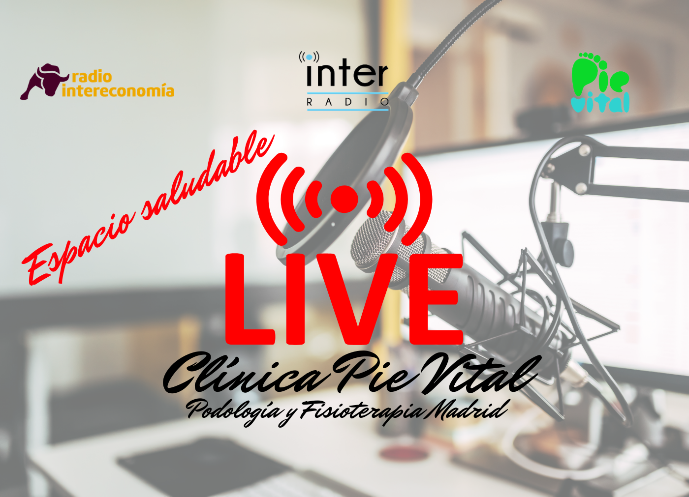 Entrevista Radio – Interadio Madrid & Intereconomia- Clínica Pie Vital